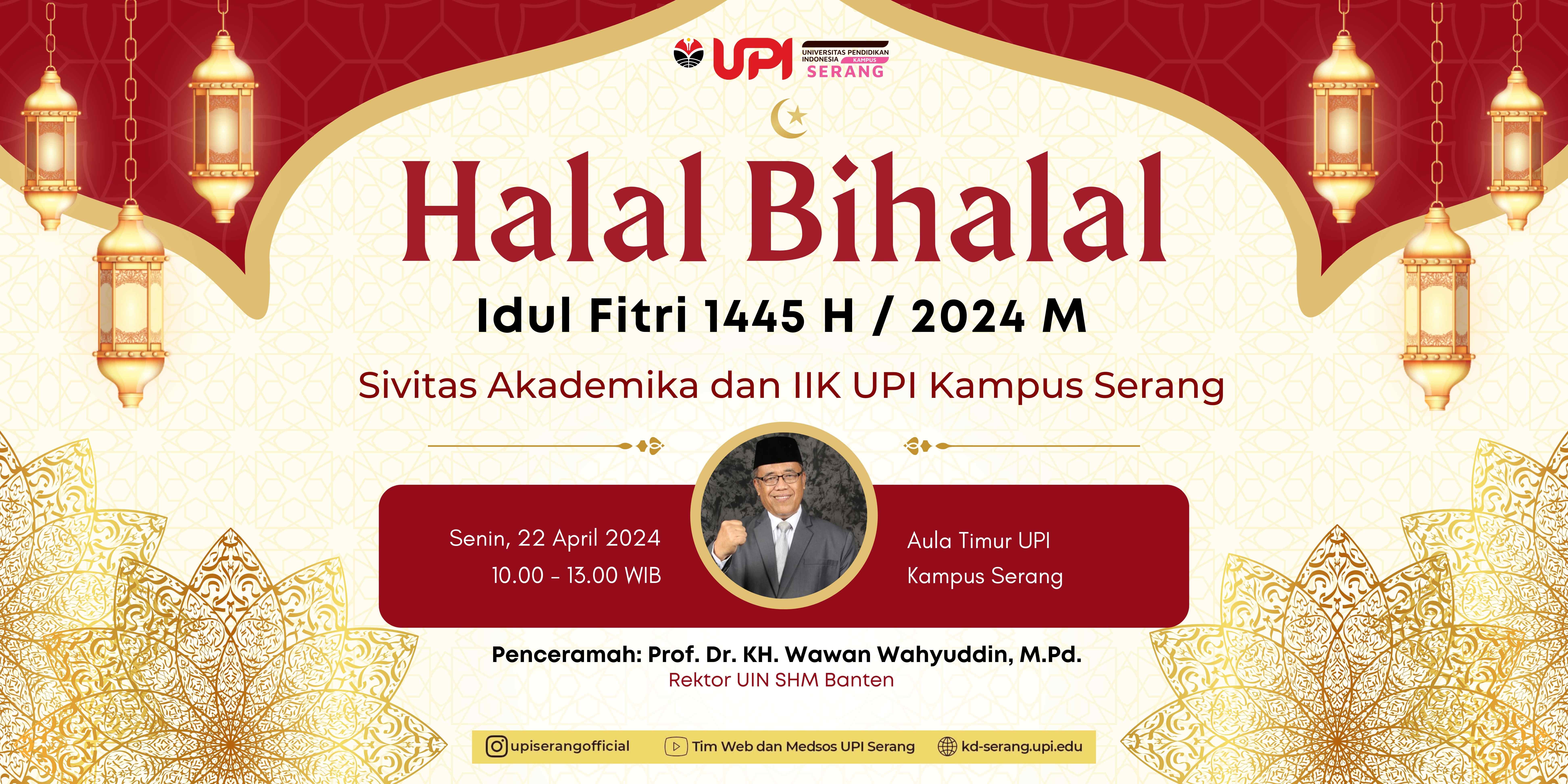 Halal Bihalal UPI Kampus Serang 1445 H