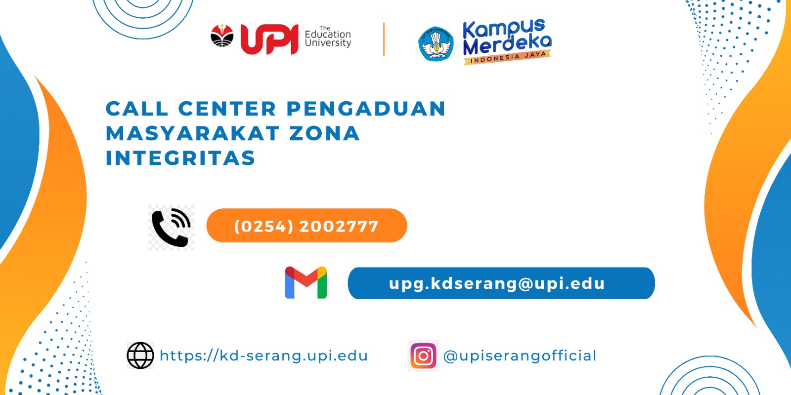 Call Center Pengaduan Masyarakat Zona Integritas UPI Kampus Serang
