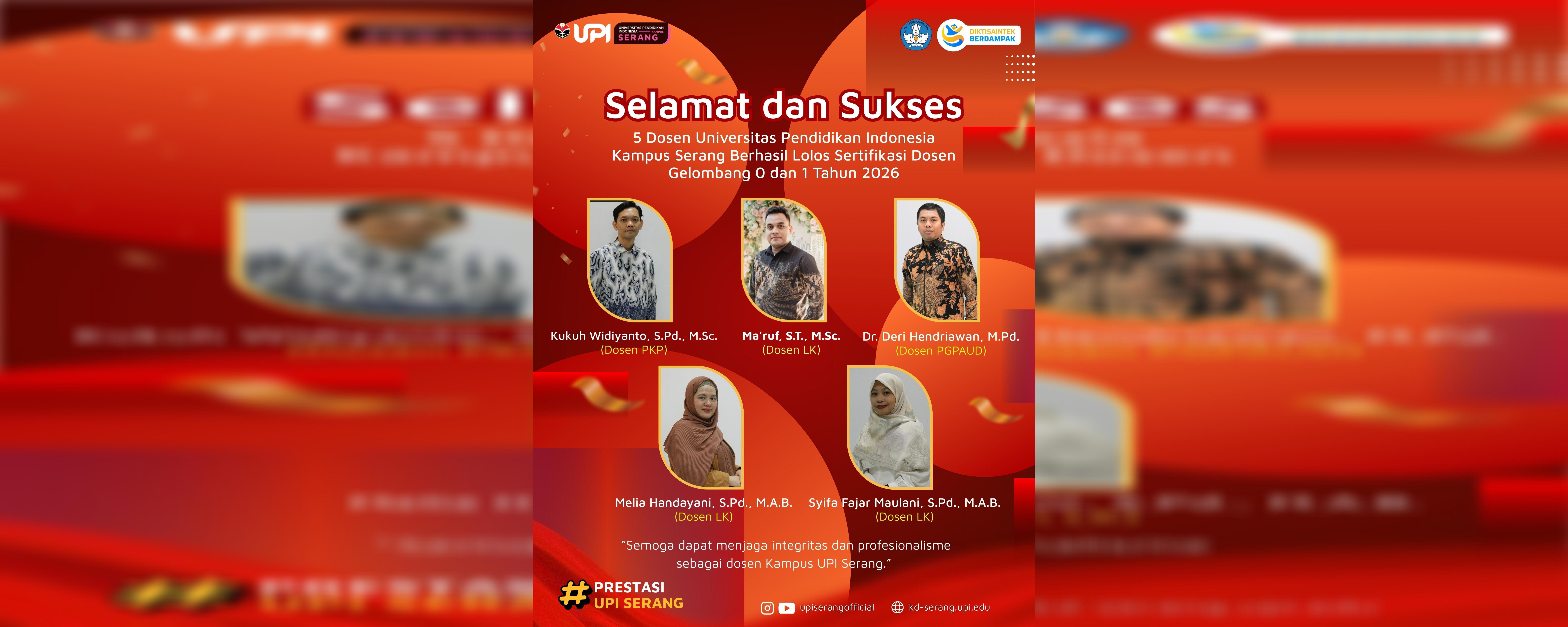 Dosen Universitas Pendidikan Indonesia Kampus Serang yang berhasil lolos Sertifikasi Dosen Gelombang 0 dan 1 Tahun 2026