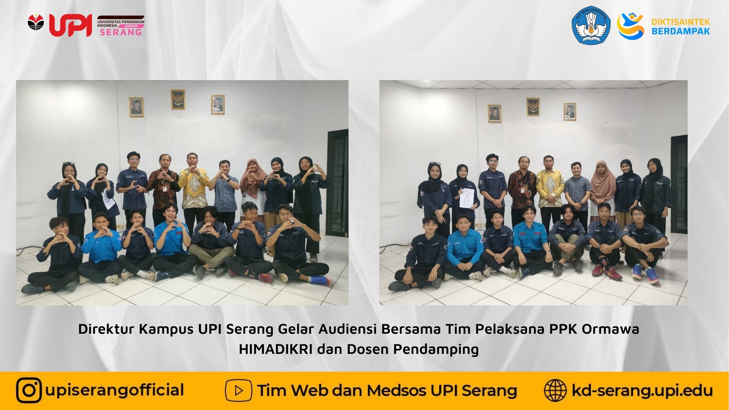 Direktur Kampus UPI Serang Gelar Audiensi Bersama Tim Pelaksana PPK Ormawa HIMADIKRI dan Dosen Pendamping