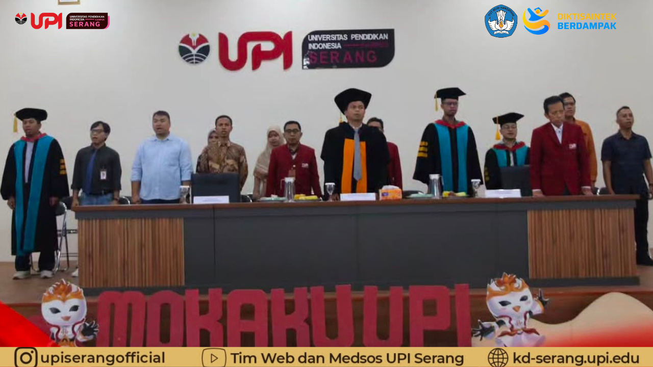 Kampus UPI Serang Resmi Tutup Rangkaian MOKAKU 2026, Sambut 587 Mahasiswa Baru sebagai Keluarga Baru